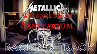 Welcome Home (Sanitarium) - Backing Track