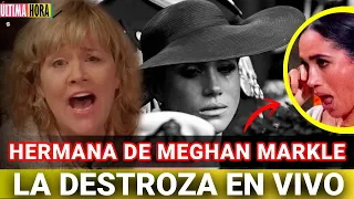 ¡ATENCIÓN! Meghan Markle NO SE ESPERABA ESTO, Su hermana Lo REVELA TODO /Esta en su CONTRA