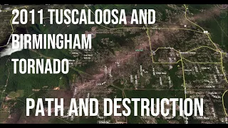2011 Tuscaloosa and Birmingham EF4 Tornado - Path and Destruction from Google Earth