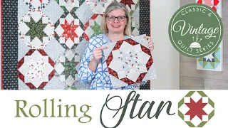 Rolling Star Block | Classic and Vintage Series | Fat Quarter Shop