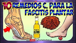 Remedios y Tratamientos Fascitis Plantar | 10 Remedios Caseros para la Fascitis Plantar👣