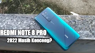 Review Redmi Note 8 Pro di Tahun 2022 - Masih Mantap gak ni?