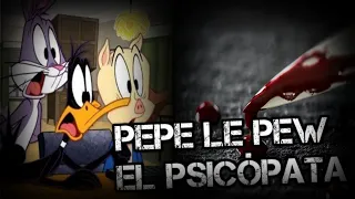 Creepypasta de El Show de los Looney Tunes "Pepe Le Pew el psicópata" (1/?)