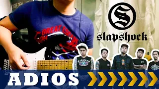 Adios - Slapshock ( Guitar Cover + Adlib Guitar Solo by Erfred Samson )