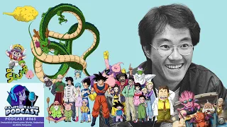 Games & Ramen Podcast #065  Unsterblich durch seine Werke: Andenken an Akira Toriyama