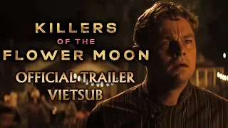 [Vietsub] Killers of the Flower Moon (Leonardo DiCaprio; Apple Original Films) | Official Trailer