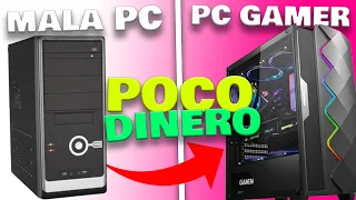 Mejoré MI MALA PC pero con POCO DINERO