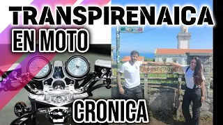 💥Cronica💥COMO hacer la👉TRANSPIRENAICA 2022 en MOTO👈ON road