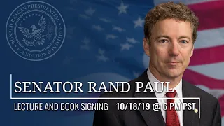LECTURE AND BOOK SIGNING WITH SENATOR RAND PAUL