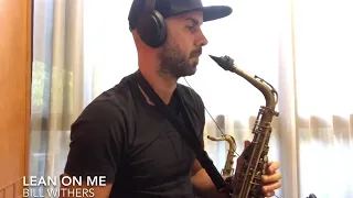 “Lean on Me” by Bill Withers (Sax cover by Pablo Tani)