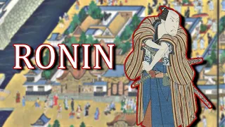 What were Ronin?