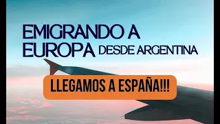 EMIGRAR A EUROPA DESDE ARGENTINA 🇪🇺 MADRE E HIJA, NUESTRA GRAN AVENTURA (2 PARTE)