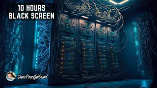 SERVER ROOM Sounds for Sleeping, Relaxing, Studying | 10 Hours WHITE NOISE Black Screen