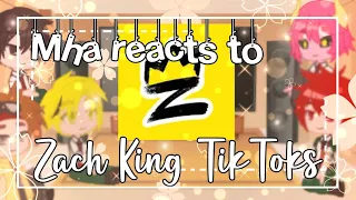 ᪥Mha Reacts To Zach King TikToks||Gachaclub||Bnha/Mha᪥