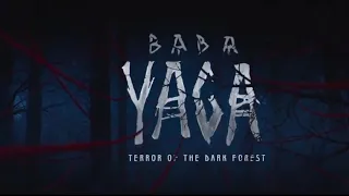 BABA YAGA TERROR OF THE DARK FOREST "Official Trailer"