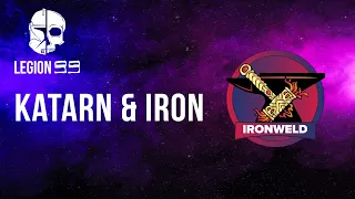 Katarn & Iron | Legion 99 S3E4