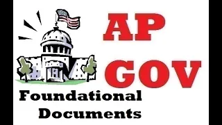 Every Foundational Document to Know for the AP Gov Exam