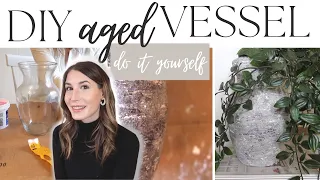 DIY AGED VESSEL | How To Make A Faux Aged Vase | BEGINNER FRIENDLY DIY PROJECT