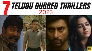 7 Best Telugu Dubbed Thriller Movies of 2023 | 2023 Telugu Dubbed Thrillers | Telugu Movies | TCM