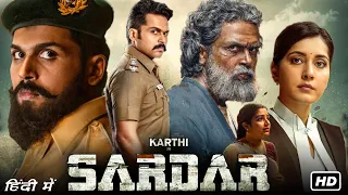 Sardar Full Movie Hindi Dubbed HD | Karthi, Raashi Khanna, Rajisha Vijayan | 1080p HD Facts & Review