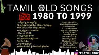 Tamil Old Songs 1980 to 1999 💕 80s and 90s Tamil Songs