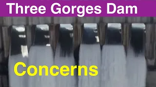 China Three Gorges Dam ● Concerns ● November 22, 2021  ●Water Level and Flood