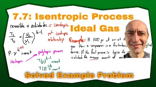 Thermo 7.7: Entropy Change - Isentropic Processes of Ideal Gases