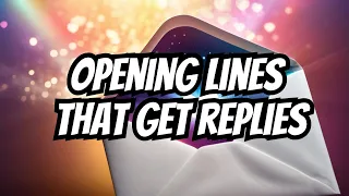 First Message Magic: Crafting Opening Lines That Get Replies