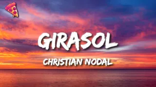 Christian Nodal - Girasol (Letra)