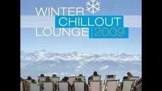 Various Artists - Winter Chillout Lounge 2009 (Manifold Records) [Full Album]