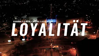 GIANO98 x G-RAIN x JANERO x VELLI x TONY - LOYALITÄT (Prod. by Sonnegei Beatz)