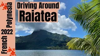 A Drive Around Raiatea | Lush Interior & Coastline | French Polynesia