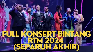 FULL KONSERT  Bintang RTM 2024 (SEPARUH AKHIR)