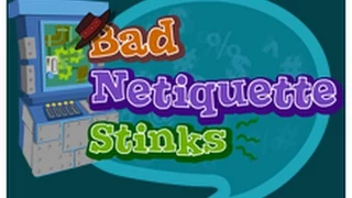 NetSmartzKids - Bad Netiquette Stinks