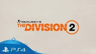 Tom Clancy's The Division 2 | Year 1 Trailer | PS4