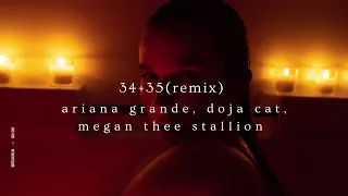 34+35 (remix) - ariana grande, doja cat, megan thee stallion (slowed + reverb) [w/lyrics]