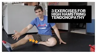 3 Best High Hamstring Tendinopathy Exercises