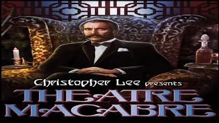 Theatre Macabre (1971-72) - The System of Dr. Tarr and Professor Fether