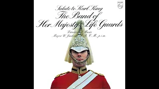 SALUTE TO KARL KING - The Band of the Life Guards.  Director of Music Major W. Jackson A.R.C.M. psm