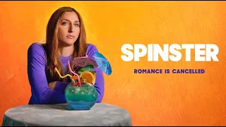 Spinster | Now Available On Demand