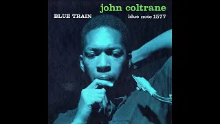 Blue Train (John Coltrane Album 1957)