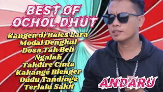 OCHOL DHUTT FULL ALBUM TERBARU 2024