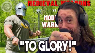 Vet Reacts! *To Glory* Medieval Weapons vs The Modern Warrior (How Lethal Are Medieval Weapons ???)