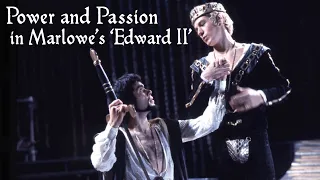 Power and Passion in Marlowe's 'Edward II'