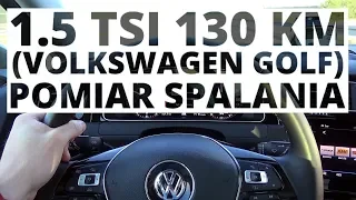 Volkswagen Golf 1.5 TSI 130 KM (MT) - pomiar zużycia paliwa