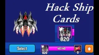 Space Shooter - Hack Ship Cards - No root, No MOD