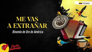 Éxitos Del Binomio De Oro De América, Video Letras - Sentir Vallenato