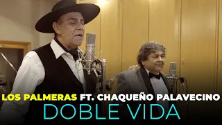 Los Palmeras Ft. Chaqueño Palavecino - Doble Vida (Videoclip Oficial)