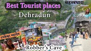 Best Tourist places in Dehradun- Visit in1 Day Robbers Cave, Sahastradhara, Tapkeshwar Mandir