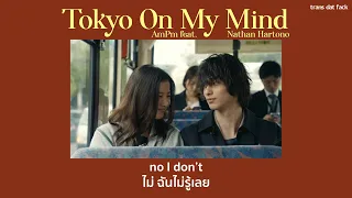 [THAUSUB] Tokyo On My Mind - AmPm feat. Nathan Hartono